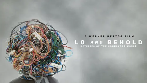 Lo and Behold, trama e recensione del film di Herzog: data di uscita al cinema e streaming video trailer italiano