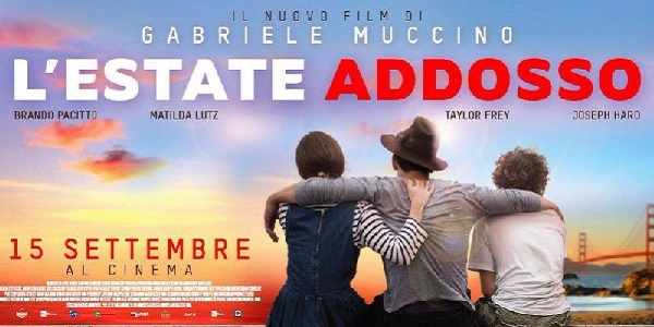 L'Estate Addosso di Gabriele Muccino: recensione film, trama, video trailer in streaming e giudizio cast